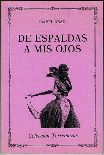 Book cover from DE ESPALDAS A MIS OJOS.