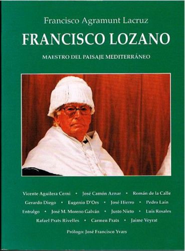Portada del libro de FRANCISCO LOZANO. Maestro del paisaje mediterráneo.