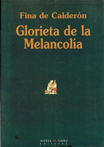 Portada del libro de GLORIETA DE LA MELANCOLÍA.