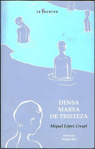 Portada del libro de DENSA MAREA DE TRISTEZA.