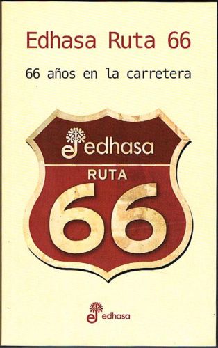 Portada del libro de EDHASA RUTA 66. 66 años en la carretera.