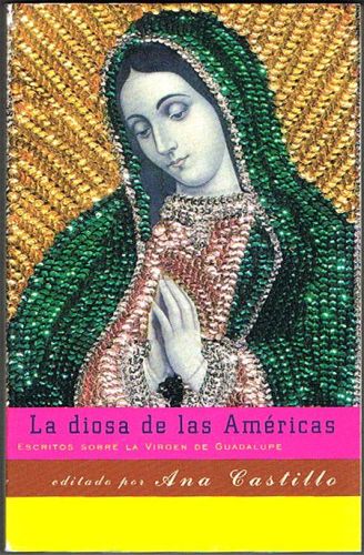 Book cover from LA DIOSA DE LAS AMÉRICAS. Escritos sobre la Virgen de Guadalupe.