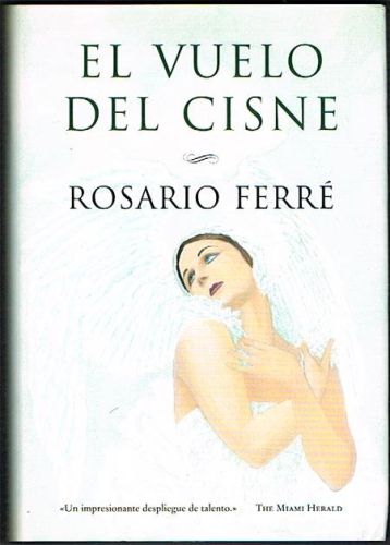 Book cover from EL VUELO DEL CISNE.
