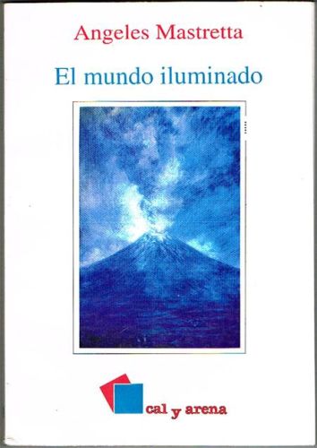Book cover from EL MUNDO ILUMINADO.