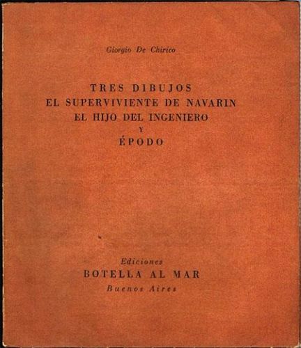 Portada del libro de TRES DIBUJOS, EL SUPERVIVIENTE DE NAVARIN, EL HIJO DEL INGENIERO Y ÉPODO.