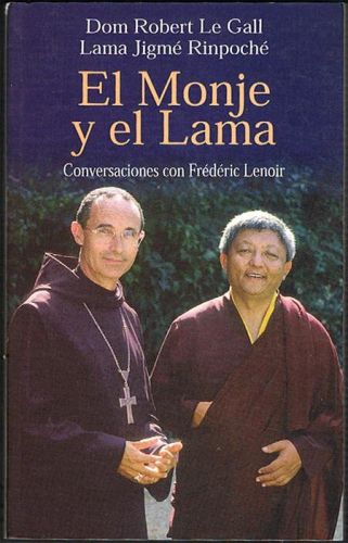 Portada del libro de EL MONJE Y EL LAMA. Conversaciones con Frédéric Lenoir.