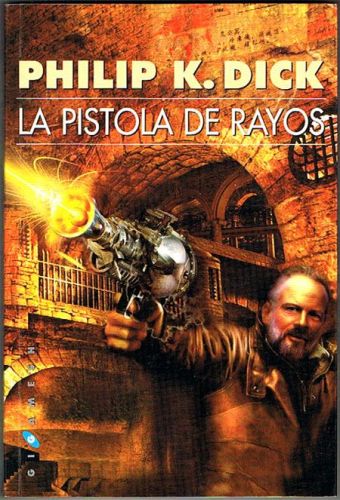 Portada del libro de LA PISTOLA DE RAYOS.