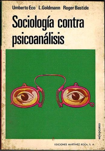 Book cover from SOCIOLOGÍA CONTRA PSICOANÁLISIS.