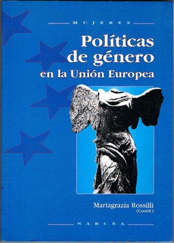 Book cover from POLÍTICAS DE GÉNERO EN LA UNIÓN EUROPEA.