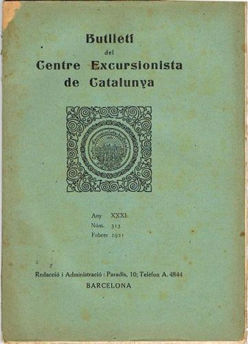 Portada del libro de BUTLLETÍ DEL CENTRE EXCURSIONISTA DE CATALUNYA. Febrer de 1921. Nº 313.
