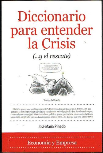Portada del libro de DICCIONARIO PARA ENTENDER LA CRISIS ( y el rescate).