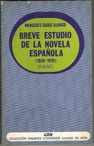 Portada del libro de BREVE ESTUDIO DE LA NOVELA ESPAÑOLA (1939-1979). Ensayo.