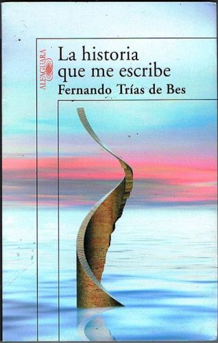 Portada del libro de LA HISTORIA QUE ME ESCRIBE.