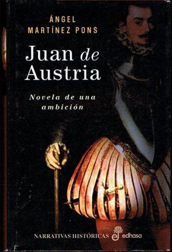 Portada del libro de JUAN DE AUSTRIA.