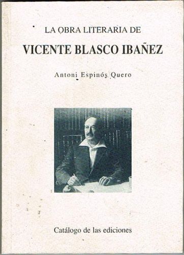 Portada del libro de LA OBRA LITERARIA DE VICENTE IBÁÑEZ. Catálogo de las ediciones.
