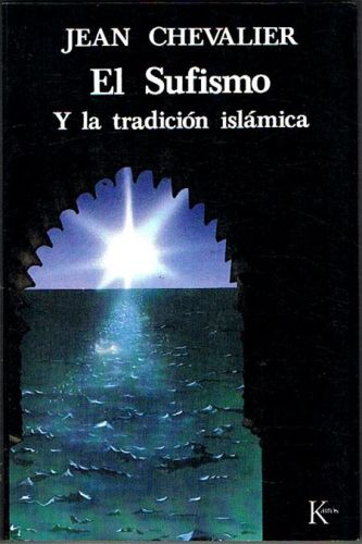 Portada del libro de EL SUFISMO Y LA TRADICIÓN ISLÁMICA.