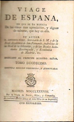 Book cover from VIAGE DE ESPAÑA, en que se da noticia de las cosas más apreciables, y dignas de saberse, que hay en...