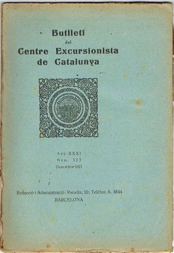 Portada del libro de BUTLLETÍ DEL CENTRE EXCURSIONISTA DE CATALUNYA. Desembre de 1921. Nº 323.