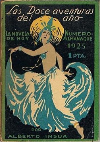 Portada del libro de LAS DOCE AVENTURAS DEL AÑO. Número-almanaque 1925.