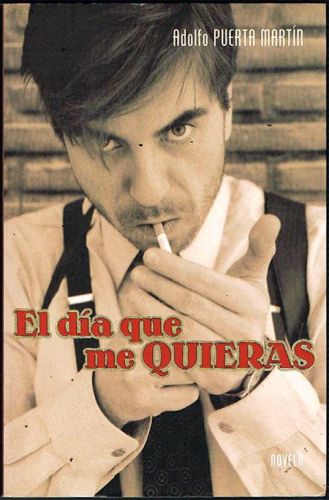 Portada del libro de EL DÍA QUE ME QUIERAS.