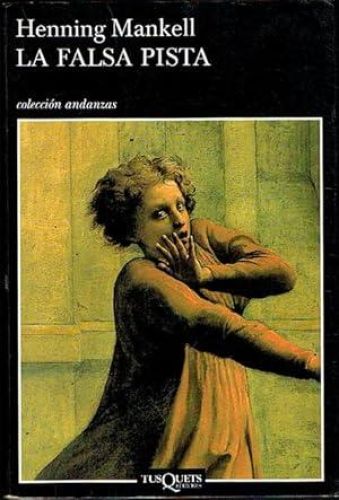 Book cover from LA FALSA PISTA.