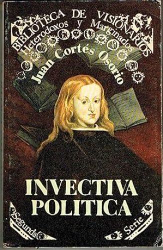 Book cover from INVECTIVA POLÍTICA. Contra d. Juan Jose de Austria.