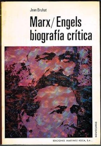 Book cover from MARX/ENGELS. Biografía crítica.