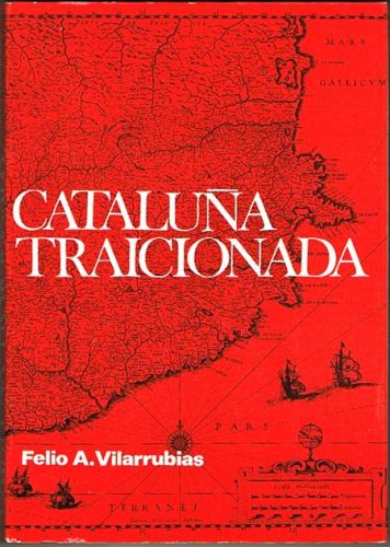 Book cover from CATALUÑA TRAICIONADA.