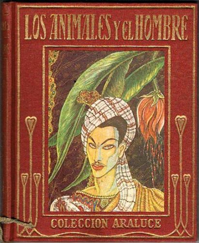 Book cover from LOS ANIMALES Y EL HOMBRE, de la célebre obra árabe 