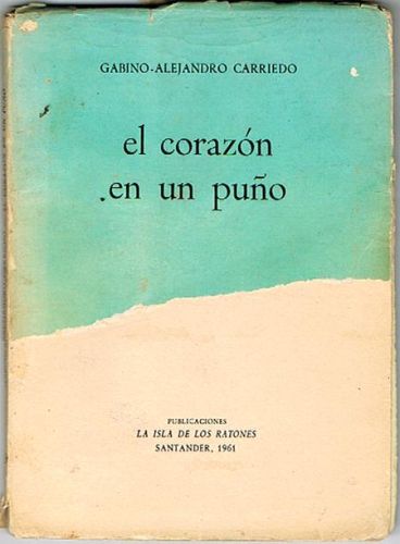 Portada del libro de EL CORAZÓN EN UN PUÑO.