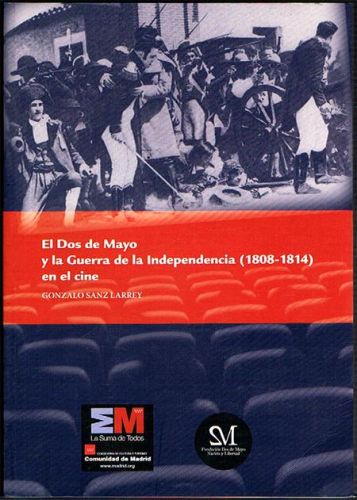 Portada del libro de EL DOS DE MAYO Y LA GUERRA DE LA INDEPENDENCIA (1808-1814).