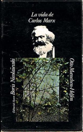 Book cover from LA VIDA DE CARLOS MARX. El hombre y el luchador.