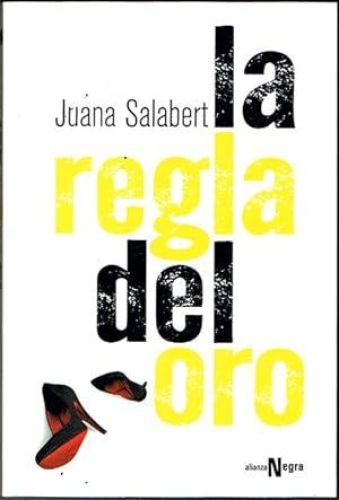Book cover from LA REGLA DEL ORO.