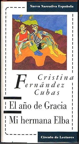 Portada del libro de EL AÑO DE GRACIA. MI HERMANA ELBA.