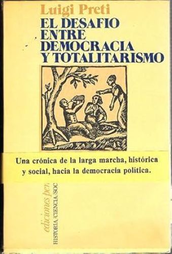 Portada del libro de EL DESAFÍO ENTRE DEMOCRACIA Y TOTALITARISMO. Evolución de los regímenes políticos desde el final de...
