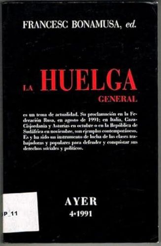 Portada del libro de LA HUELGA GENERAL.