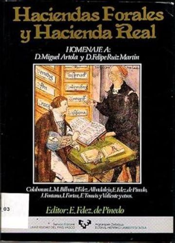 Portada del libro de HACIENDAS FORALES Y HACIENDA REAL. II encuentro de historia económica regional (1987).