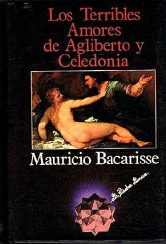 Portada del libro de LOS TERRIBLES AMORES DE AGLIBERTO Y CELEDONIA.