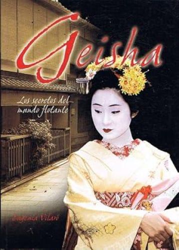 Book cover from GEISHA. Los secrteos del mundo flotante.