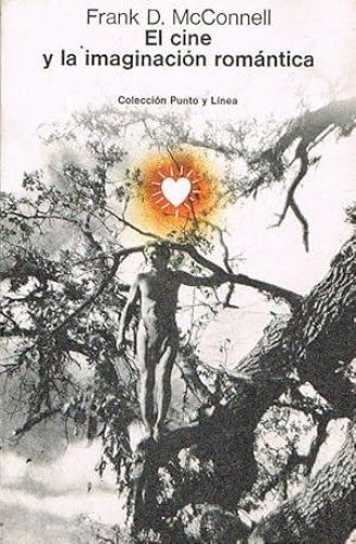 Book cover from EL CINE Y LA IMAGINACIÓN ROMÁNTICA.