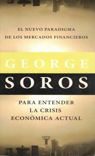 Portada del libro de EL NUEVO PARADIGMA DE LOS MERCADOS FINANCIEROS. Para entender la crisis económica actual.