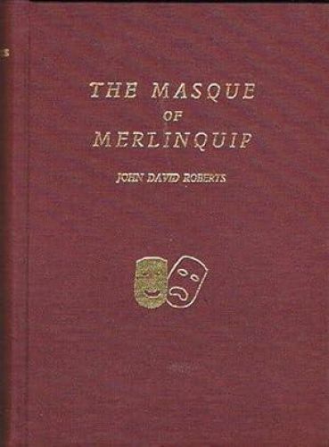 Portada del libro de THE MASQUE OF MERLINQUIP.
