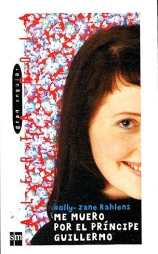 Book cover from ME MUERO POR EL PRÍNCIPE GUILLERMO.