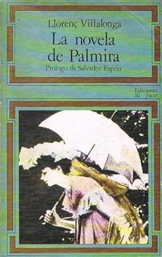 Book cover from LA NOVELA DE PALMIRA.
