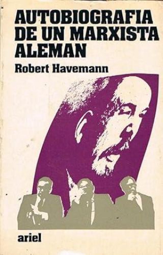 Book cover from AUTOBIOGRAFIA DE UN MARXISTA ALEMAN.