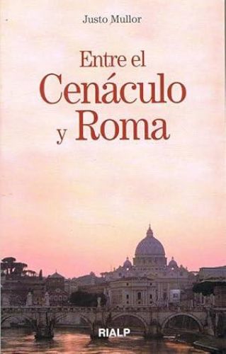 Portada del libro de ENTRE EL CENÁCULO Y ROMA.