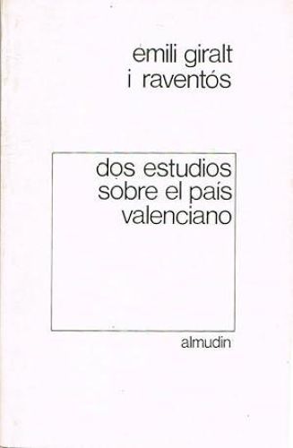 Book cover from DOS ESTUDIOS SOBRE EL PAÍS VALENCIANO.