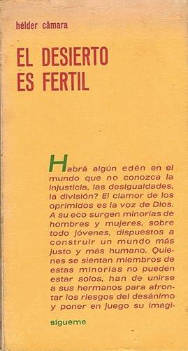 Book cover from EL DESIERTO ES FERTIL. Libro de ruta para las minorías abrahámicas.