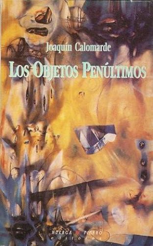 Book cover from LOS OBJETOS PENÚLTIMOS.