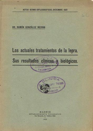 Portada del libro de LOS ACTUALES TRATAMIENTOS DE LA LEPRA. SUS RESULTADOS CLÍNICOS Y BIOLÓGICOS.